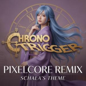Schala's Theme - 時の残響 Toki No Zankyou (Pixelcore Remix)