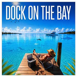 Dock On The Bay
