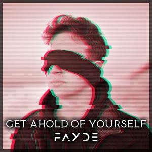 Get Ahold of Yourself