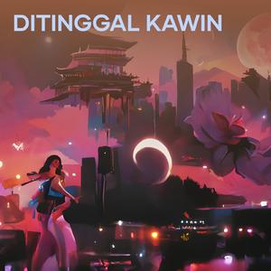 Ditinggal kawin (Remastered 2024)