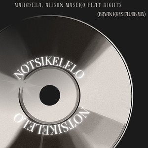 Nontsikelelo (Bryan Kaysta Dub)