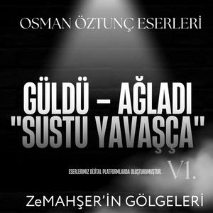 Güldü – Ağladı ''Sustu Yavaşça''