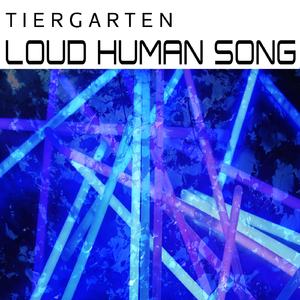 Loud Human Song