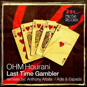 Last Time Gambler (Adis & Espada Remix)