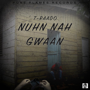 Nuhn Nah Gwaan