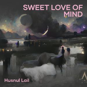 Sweet Love of Mind (Acoustic)
