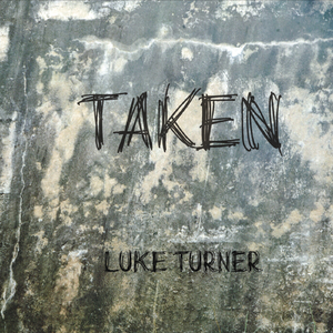 Taken