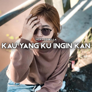 Kau Yang Ku Inginkan