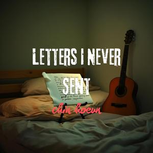 Letters I Never Sent