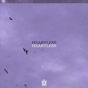 HEARTLESS