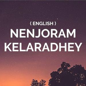 Nenjoram Kelaradhey