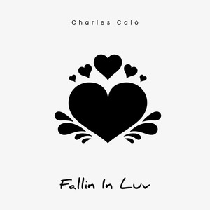 Fallin in Luv