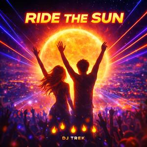 Ride the Sun