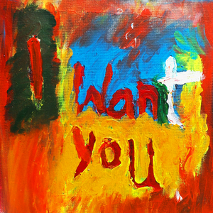 I Want You