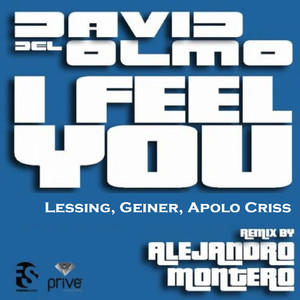I Feel You (Alejandro Montero Remix)
