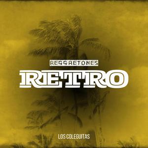 Reggaetones Retro