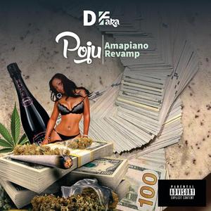 Poju (Amapiano Revamp)