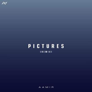 Pictures (Remix)