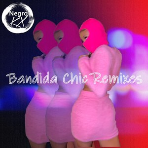 Bandida Chic (Remix)