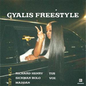 Gyalis Freestyle (feat. TUS, Maddan, Sickman Bolo & V.O.V)