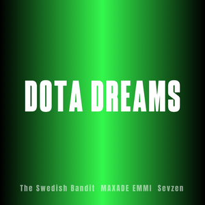 DOTA DREAMS