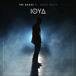 IOYA (feat. Daddy Reefy)