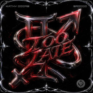 Too Late