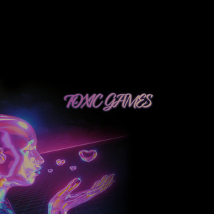 TOXIC GAMES