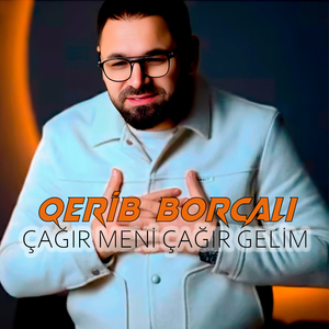Çağır Meni Çağır Gelim