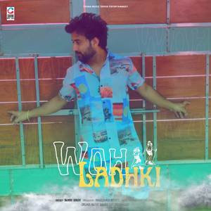 Woh Ladhki (Cover)