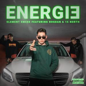 Energie (feat. Bogdan & 15 North)