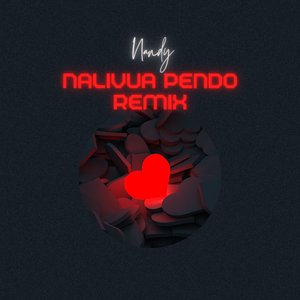 Nalivua Pendo (Remix)