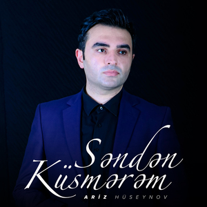 Səndən Küsmərəm