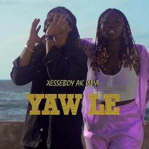 YAW LE (feat. Fantastique isma)
