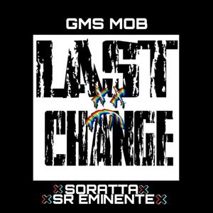 Last Change (feat. Sr. Eminente)