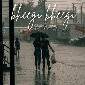 Bheegi Bheegi