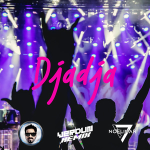 #Djadja