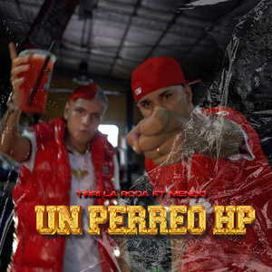 Un Perreo Hp