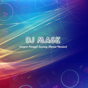 Jangan Panggil Sayang (Remix Version)