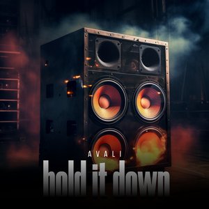 Hold It Down