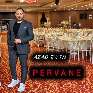 Pervane (feat. Azad Evin)