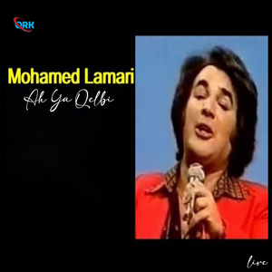 Lamari Ah ya Kalbi