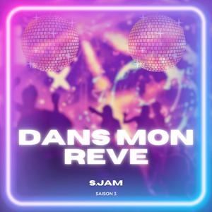 Dans mon rêve