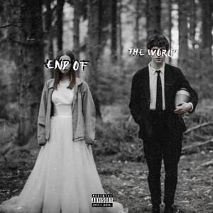 End of the world (feat. cutdeep & Halfhearted)