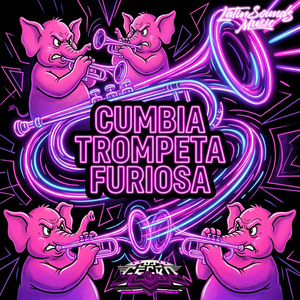 Cumbia Trompeta Furiosa