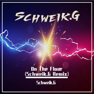 Jennifer Lopez Ft. Pitbull - On The Floor (Schweik.G Remix)