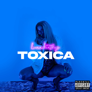 Toxica