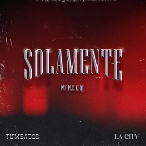 Solamente