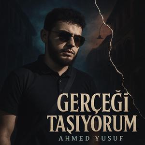 Gerçeği Taşıyorum