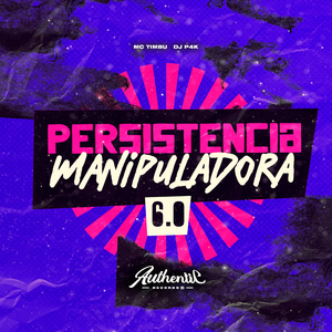 Persistencia Manipuladora 6.0